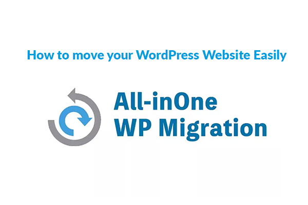 How to move your WordPress Website Easily